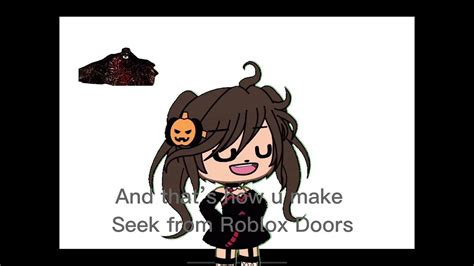 👁how To Make Seek From Roblox Doors In Gacha Club👁plz Read Desc Youtube