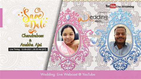 Wedding Ceremony Live Streaming Chandrabose And Anakha Ajai YouTube