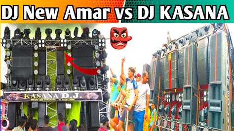 Dj New Amar Vs Dj Kasana Ristal Competition लाखों की पब्लिक एक जगह