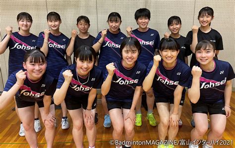 【富山ih2021・女子】岡崎城西高校＜愛知＞ バドスピ Badminton Spirit