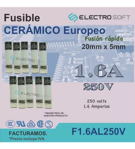 Pz Fusible Cer Mico Europeo A V Amperios