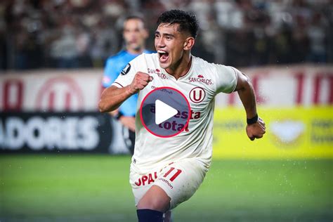 Universitario Vs Ldu De Quito As Fue El Doblete De Tunche Rivera