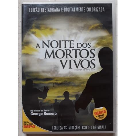 Dvd A Noite Dos Mortos Vivos Edi O Restaurada E Digitalmente