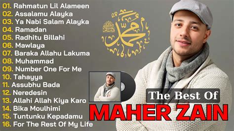 Maher Zain Full Album Kumpulan Lagu Terbaik Maher Zain Populer 2024