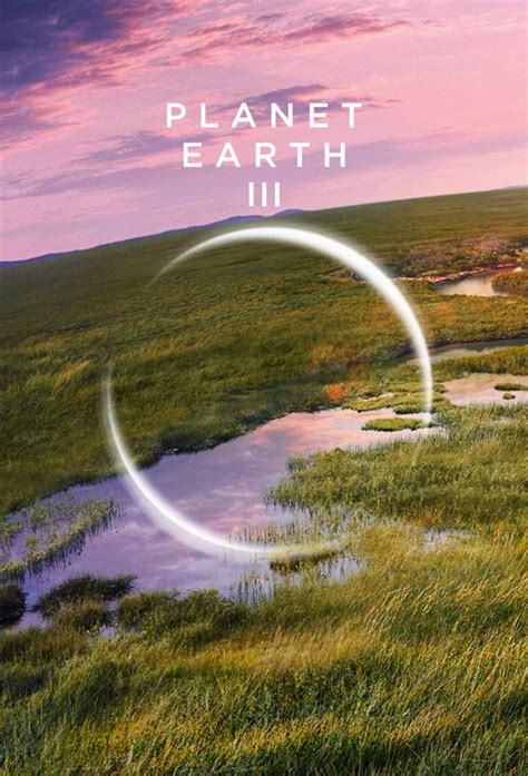 Planet Earth III (TV Series 2023-2023) - Posters — The Movie Database (TMDB)