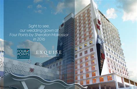 Sight To See At Four Points By Sheraton Makassar By Exquise Gowns