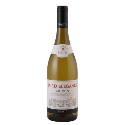 Brotte Bord Elegance Laudun Aoc Cotes Du Rhone Villages Blanc