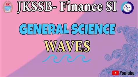 Waves Transverse Longitudinal Mcqs Cum Revision Jkssb Finance Si Jkssb