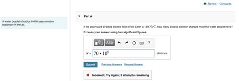 Solved A Water Droplet Of Radius Mm Remains Stationary Chegg