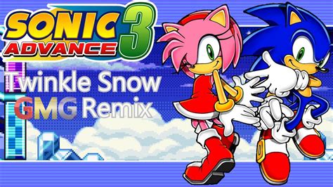 Sonic Advance 3 Twinkle Snow Map Acts 1 2 G M G Remix YouTube