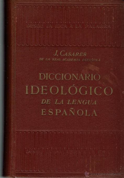 Diccionario Ideol Gico De La Lengua Espa Ola D Comprar Diccionarios