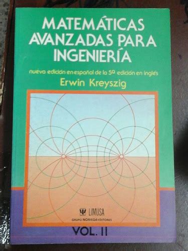 Matemáticas Avanzadas Para Ingeniería Kreyszig Vol Dos MercadoLibre