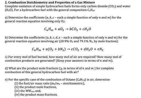 Solved Combustion Stoichiometry And Properties Ofa Gas Mixture