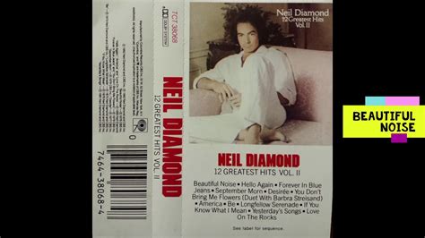 Neil Diamond Beautiful Noise 12 Greatest Hits Vol 2 Cassette Album