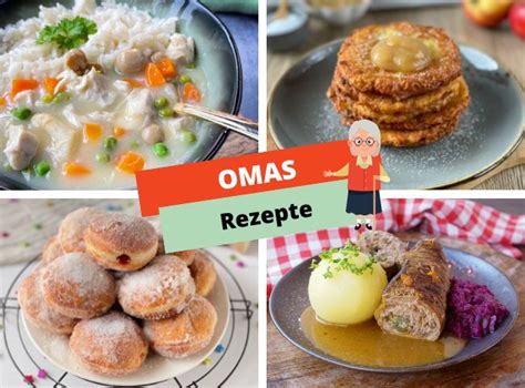 Omas Rezepte Unsere Lieblingsrezepte Von Oma