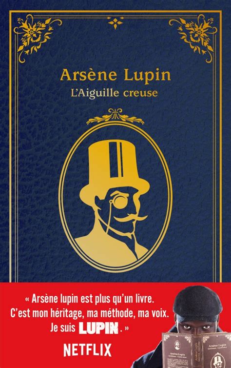 Lupin nouvelle édition de L Aiguille creuse à l occasion de la