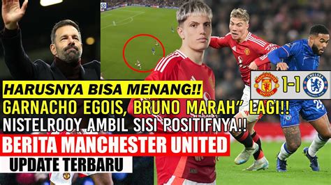 HARUSNYA BISA MENANG MU VS CHELSEA 1 1 GARNACHO MASIH KACAU DAN EGOIS