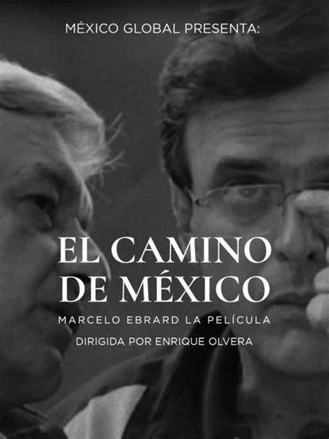 El camino de México (2023) - Posters — The Movie Database (TMDB)