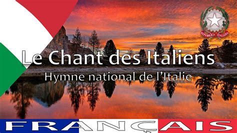 Hymne National De L Italie Le Chant Des Italiens Paroles En