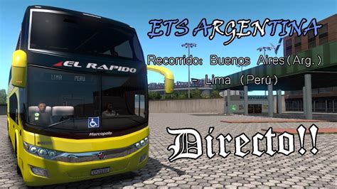 Directo Nos Vamos Para Lima Buenos Aires Lima Ets Bus Mod El