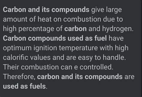 Why Are Carbon And Its Compounds Used As Fuels For Most Application