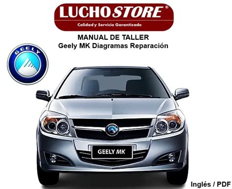 Manual De Taller Geely Mk Diagramas Reparaci N Cursos Manuales Y