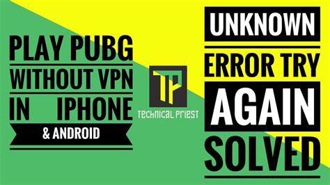 How To Play PUBG Without VPN In Ios PUBG Global Android Without VPN