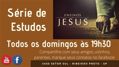 Culto de Domingo 05 09 2021 Série Ensinos de Jesus EP 11 YouTube