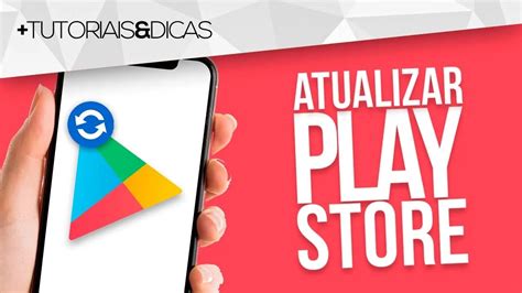 Como Atualizar A Play Store Para VersÃo Mais Recente Youtube