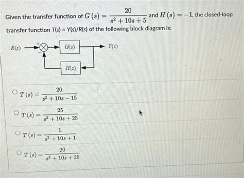 Solved Given The Transfer Function Of G S S2 10s 520 And Chegg