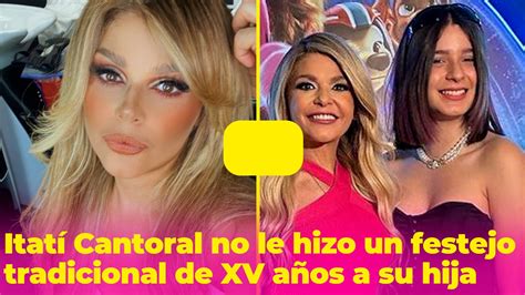 El Festejo De Xv A Os De La Hija De Itat Cantoral Fue Todo Menos