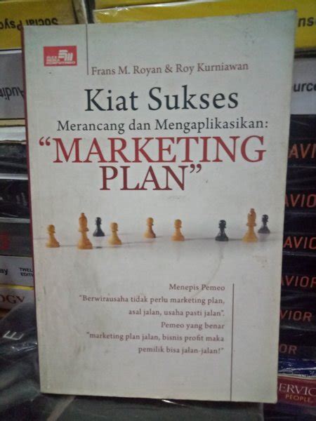 Jual Original Buku Kiat Sukses Merancang Dan Mengaplikasikan Marketing