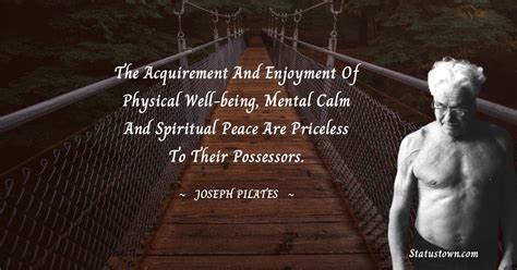 20+ Best Joseph Pilates Quotes