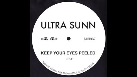 ULTRA SUNN - Keep Your Eyes Peeled Chords - Chordify