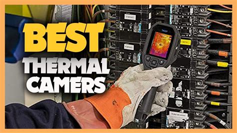 Best Thermal Cameras Youtube