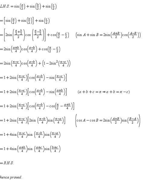 sina/2 + sinb/2 + sinc/2 = 1 + 4 sin(b+c/4) sin (c + a/4) sin (a+b/4 ...