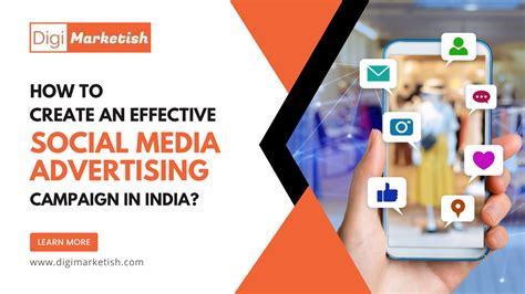 How To Create An Effective Social Media Advertising Campaign In India