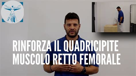 Rinforza Il Quadricipite Muscolo Retto Femorale YouTube