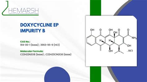 DOXYCYCLINE Impurities Manufacturer Suppliers Hemarsh Technologies