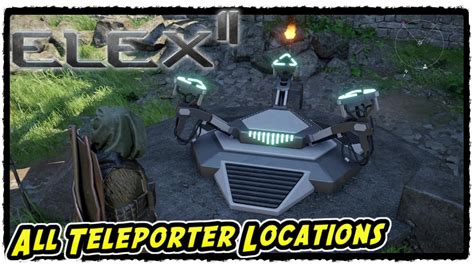 Elex All Teleporter Locations Globetrotter Trophy Achievement