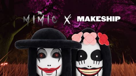 The Mimic X Makeship YouTube