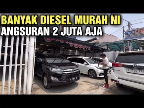 ANGSURAN 2 JUTAAN ADA HARGA MOBIL BEKAS BERKUALITAS DI SHOWROOM TIRA