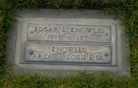 Louis Edward Knowles Sr 1875 1943 Homenaje De Find A Grave