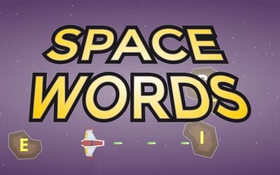 Space Words 🕹️ Play Now on GamePix