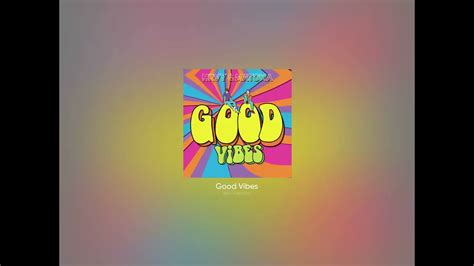 Good Vibes Hrvy Matoma Youtube