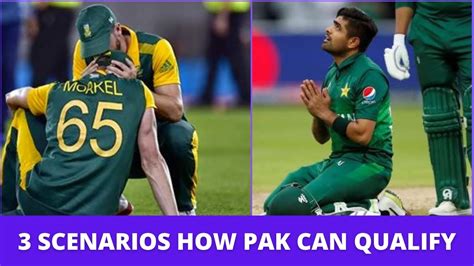 3 Scenarios Pakistan Can Qualify For Semi Finals T20 World Cup YouTube