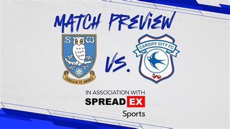 Emirates FA Cup Preview | Sheffield Wednesday vs. Cardiff City | Cardiff