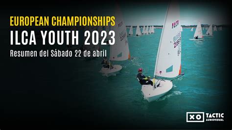 Ilca Youth European Championships 2023 Canal Deporte