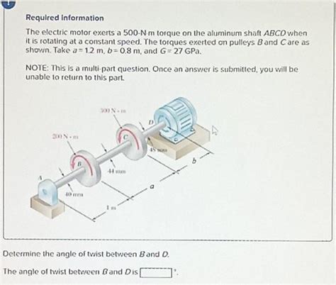 Solved Required Information The Electric Motor Exerts A Chegg