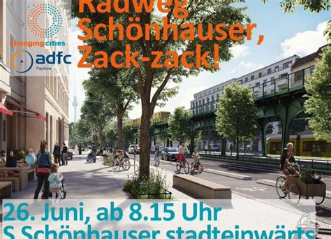 Fahrrad Demo Radweg Sch Nhauser Allee In Gefahr Adfc